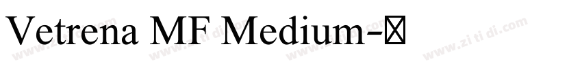 Vetrena MF Medium字体转换